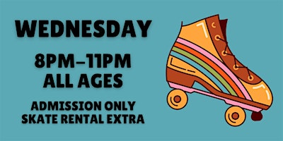Rainbow Skate Night ALL AGES 8pm - 11pm