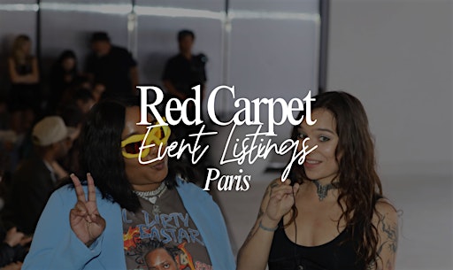 VIP Red Carpet Designer Showcase | Paris