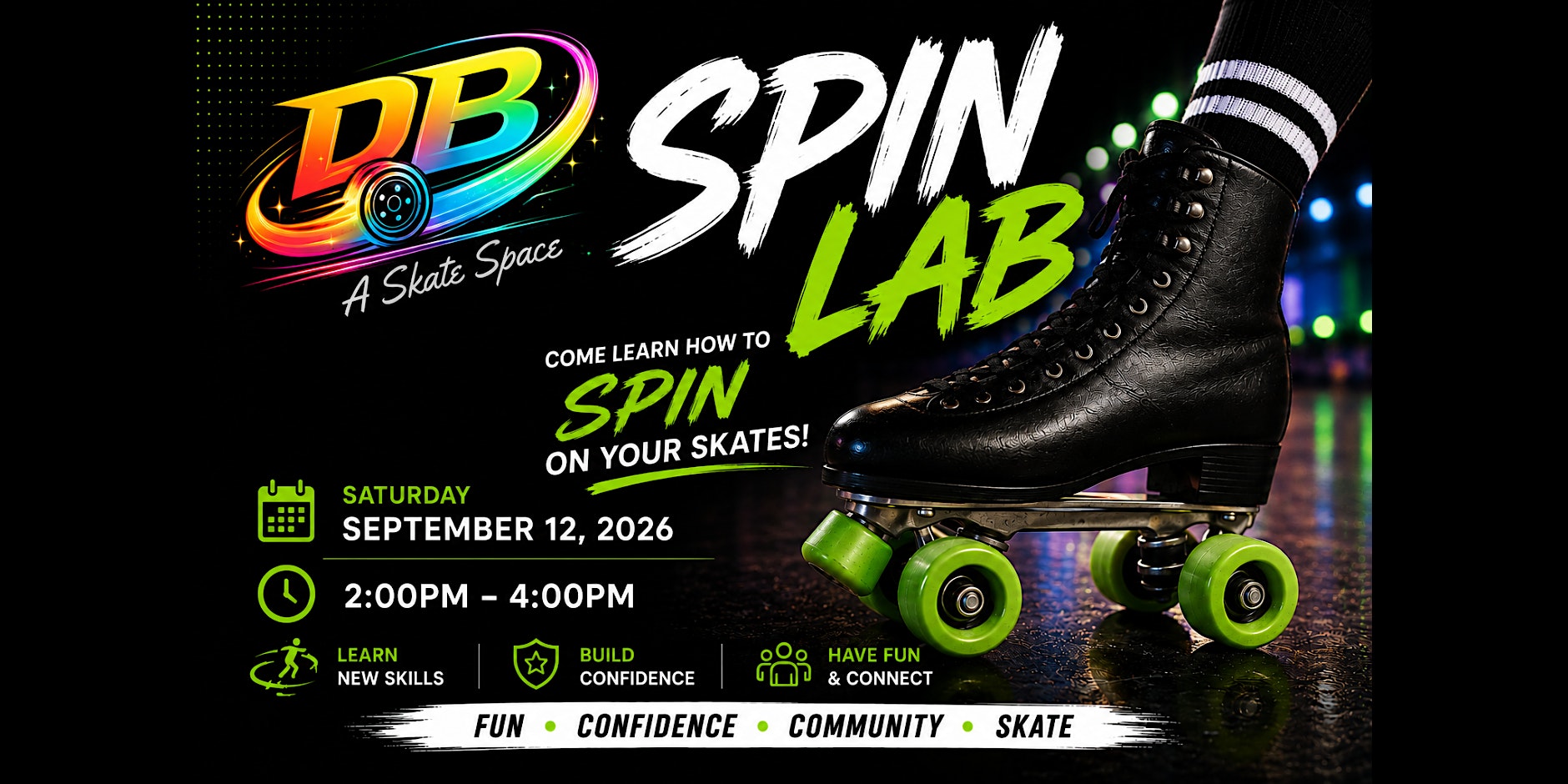 DB Presents: Spin Lab - Learn to Spin on Skates Safely