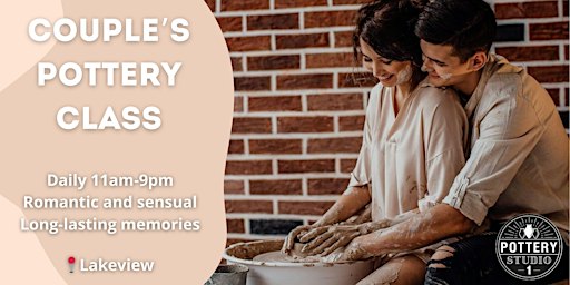 Love and Clay: Couple's Pottery Class - Lakeview