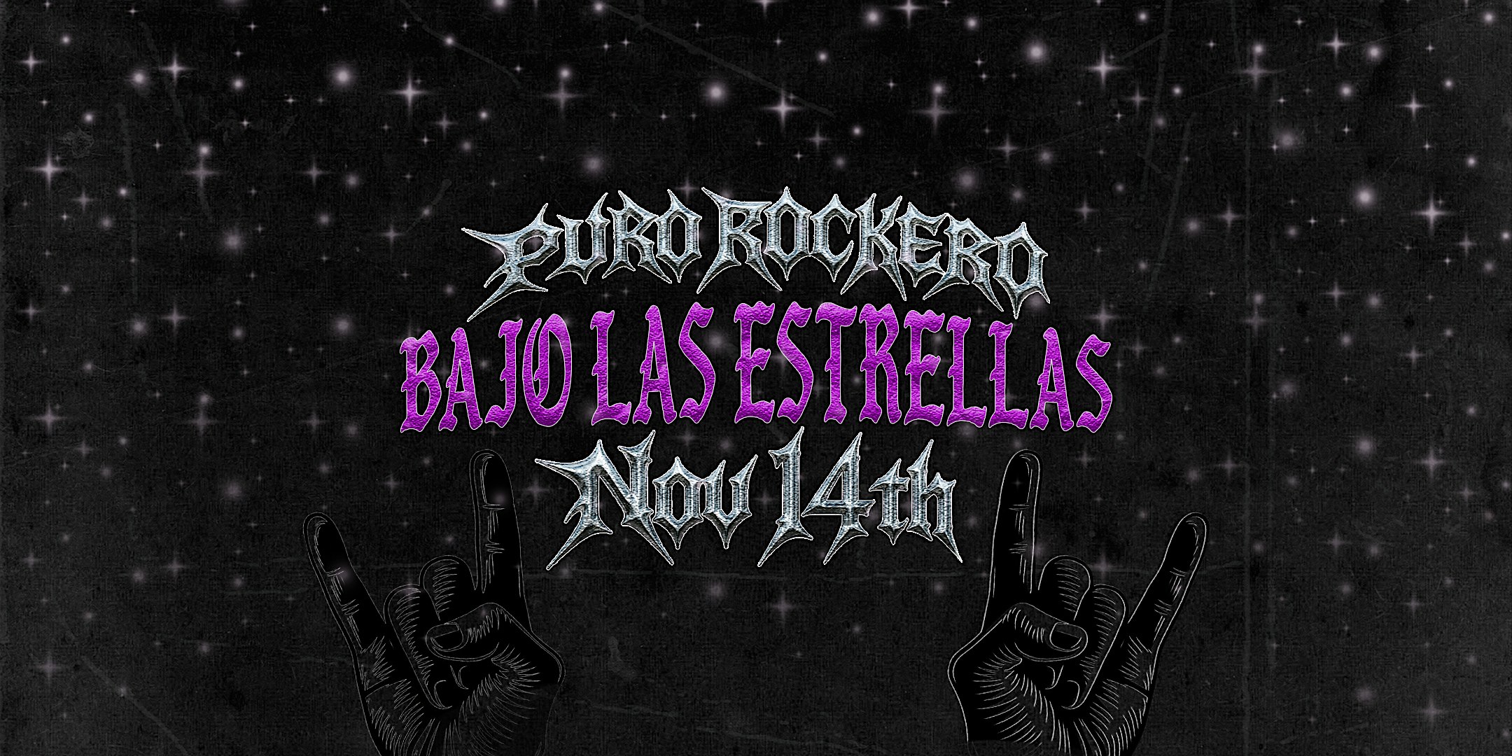 PURO ROCKERO ' BAJO LAS ESTRELLAS '