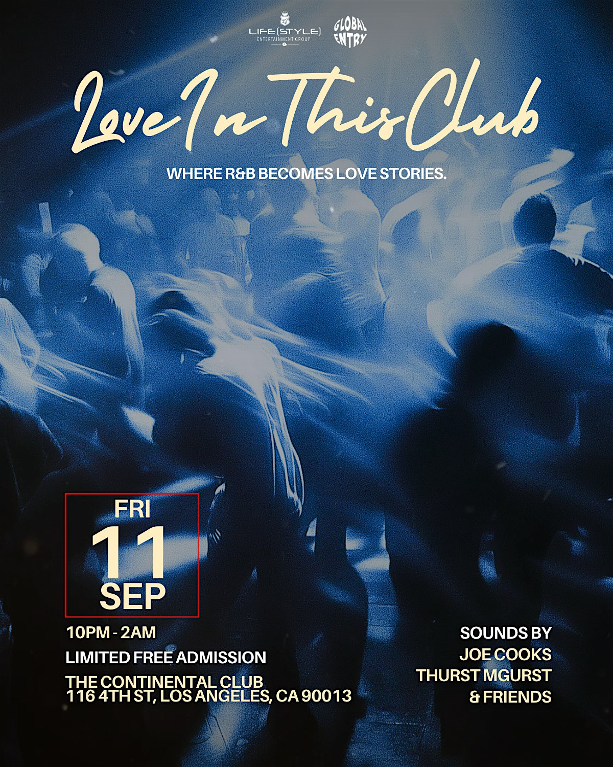 Love In This Club — An R&B Experience [9.11]