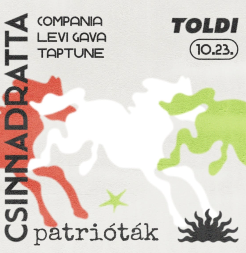 Csinnadratta - Patrióták // TOLDI
