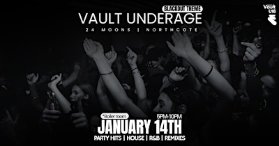 Vault U18s: Blackout Themed — Northcote