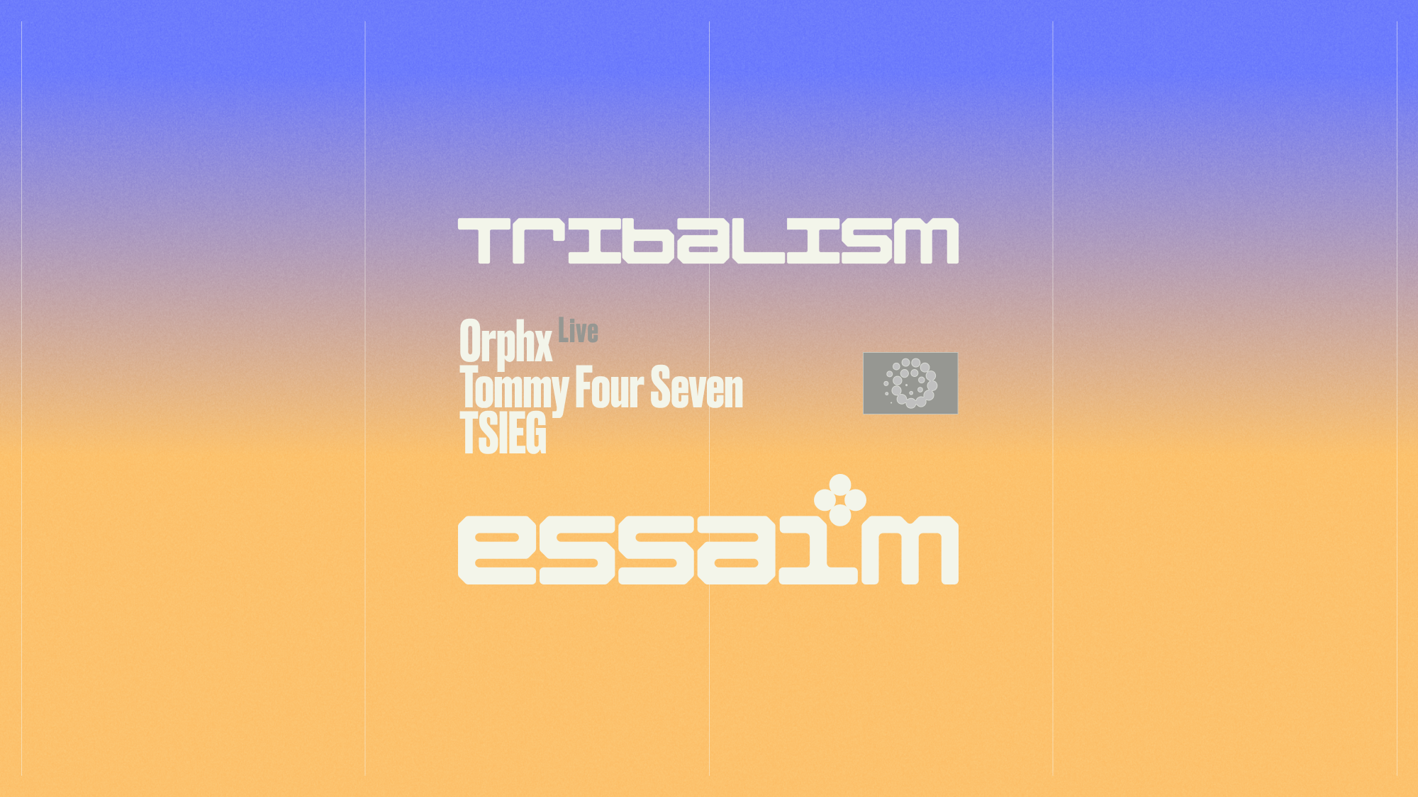 tribalism - Orphx Live, Tommy Four Seven, TSIEG