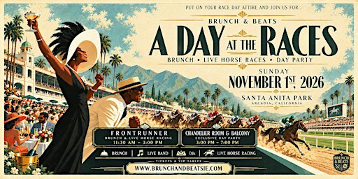 Brunch & Beats: A Day at the Races — Brunch • Horse Racing • Day Party