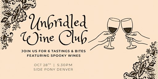 Unbridled Wine Club: Spooky Sips