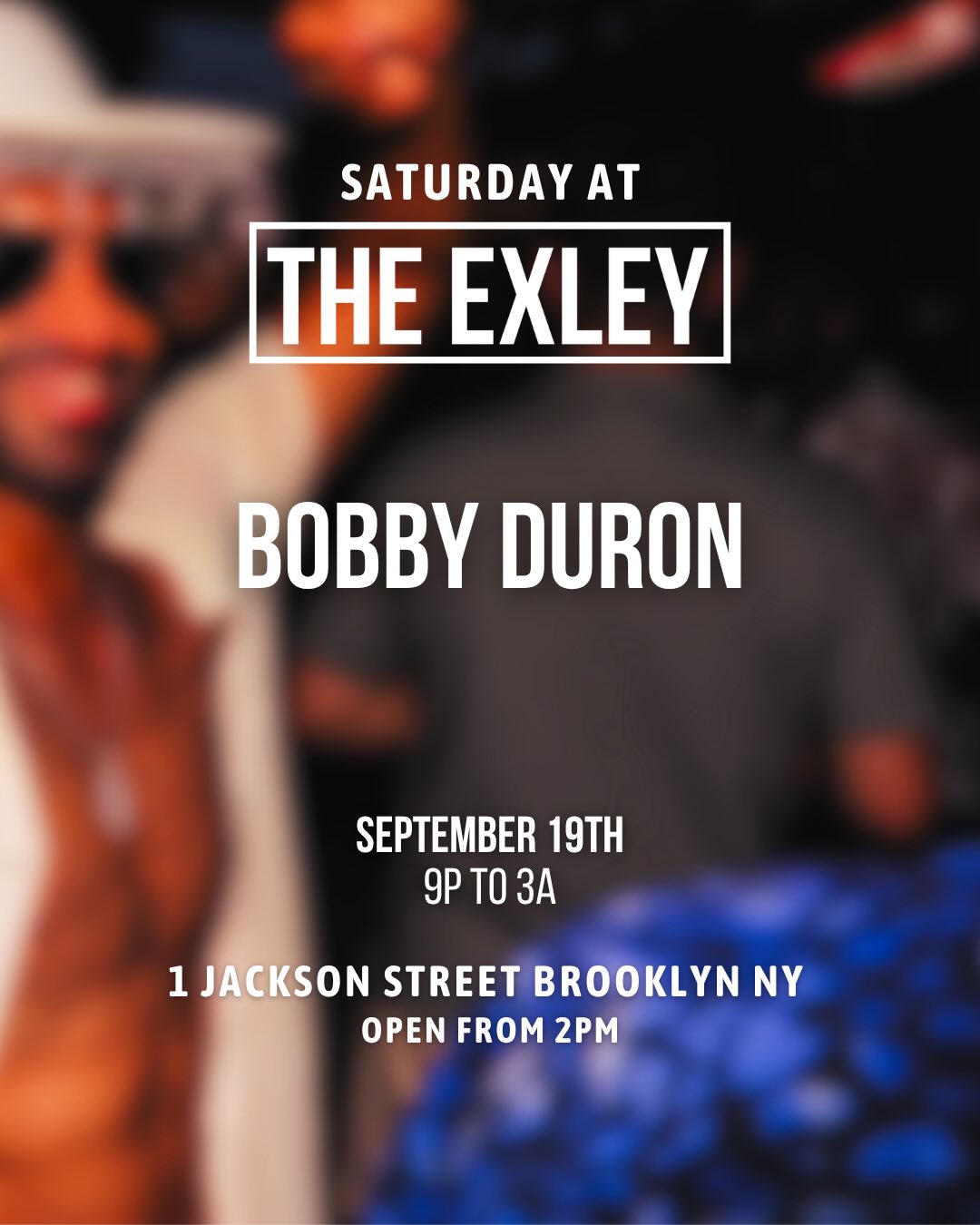 The Exley Saturday Night w/ Bobby Duron