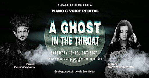Piano & Voice Recital : A Ghost In The Throat - Halloween special