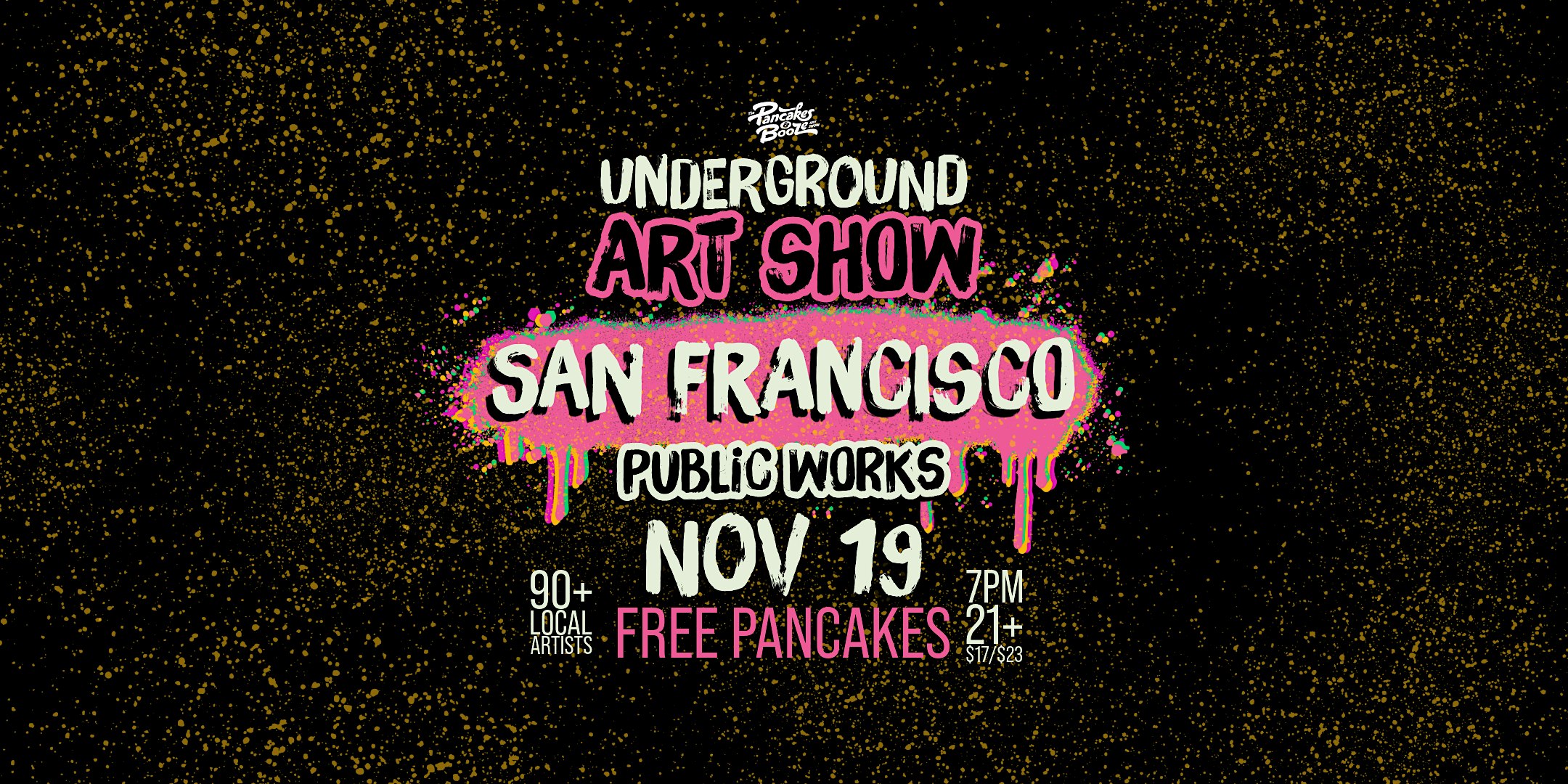The San Francisco Pancakes & Booze Art Show (Vendor & Artist Reservations)