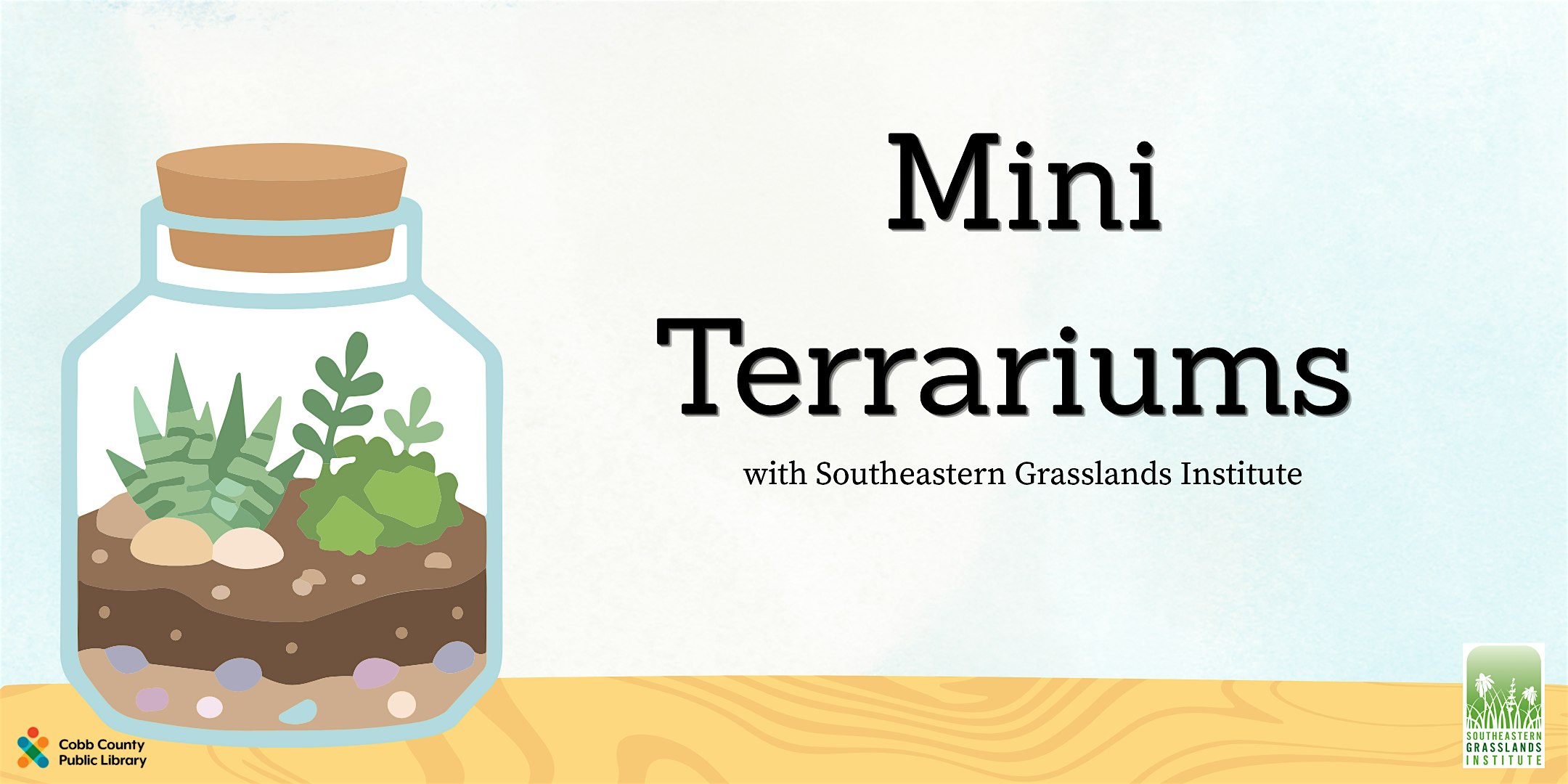 Mini Terrariums with Southeastern Grasslands Institute