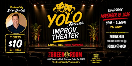 YOLO 4 EVER Improv Theater