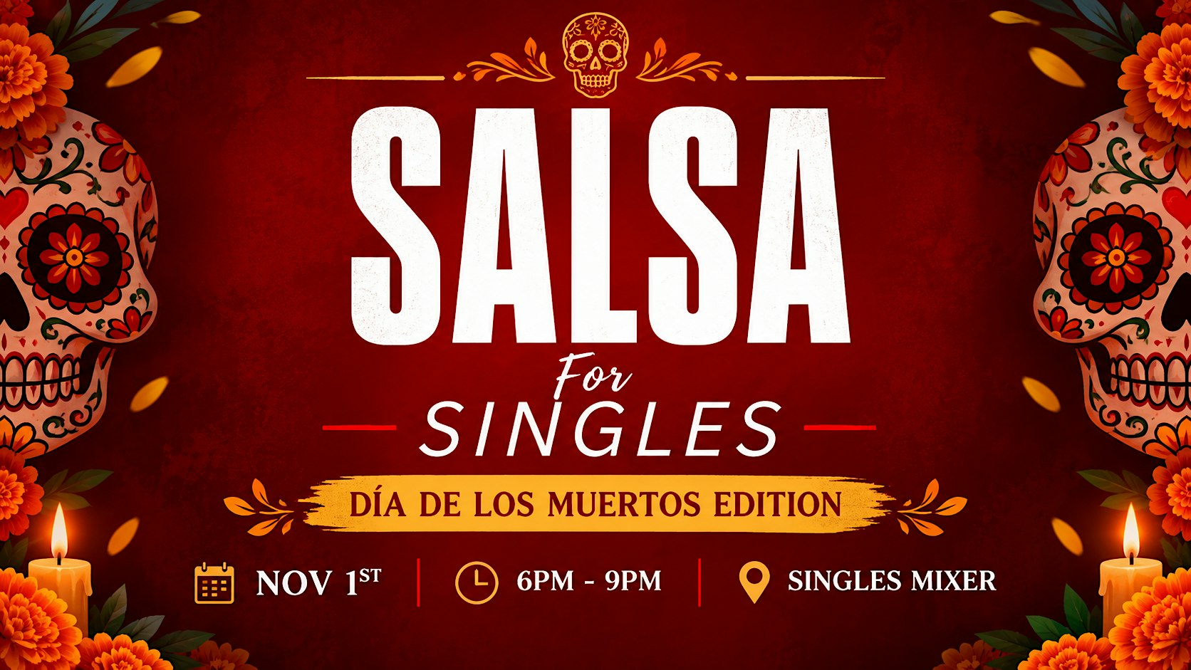 Singles Mixer - Salsa For Singles (Día de los Muertos Edition )