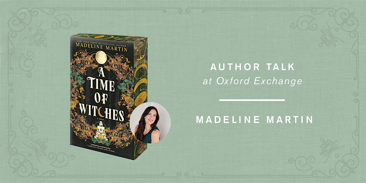 Author Madeline Martin | A Time of Witches w/ Sarah Penner