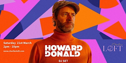 Howard Donald (DJ Set) - Day Party