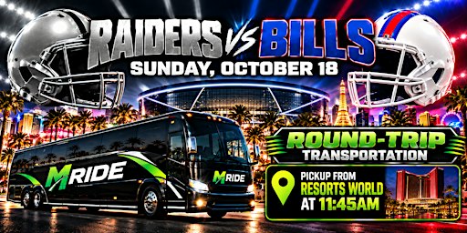 Las Vegas Raiders vs Buffalo Bills ROUNDTRIP SHUTTLE FROM RESORTS WORLD