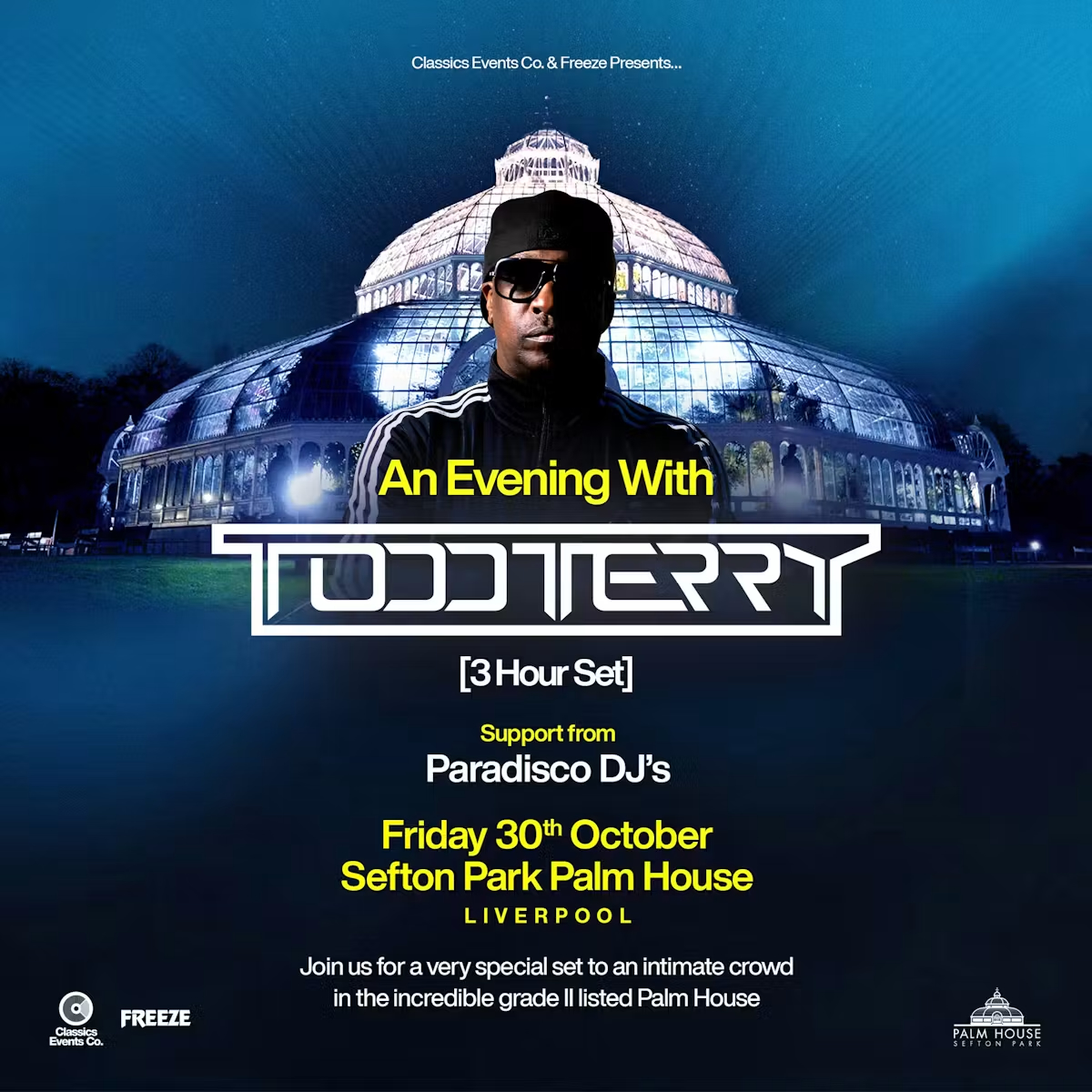 An Evening With Todd Terry at The Palm House - Liverpool