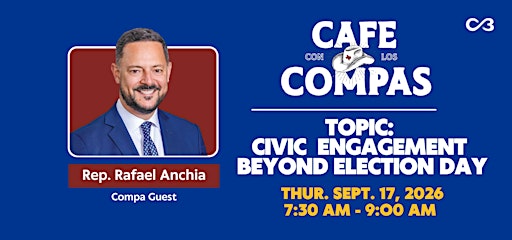 Compas: Civic Engagement Beyond Election Day (Rep. Rafael Anchia)