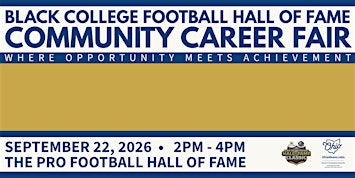 Black College Football Hall of Fame Community Career Fair - Employers