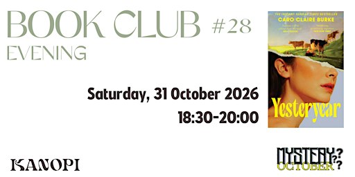 Book Club 28 - Evening 'Yesteryear' by Caro Claire Burke