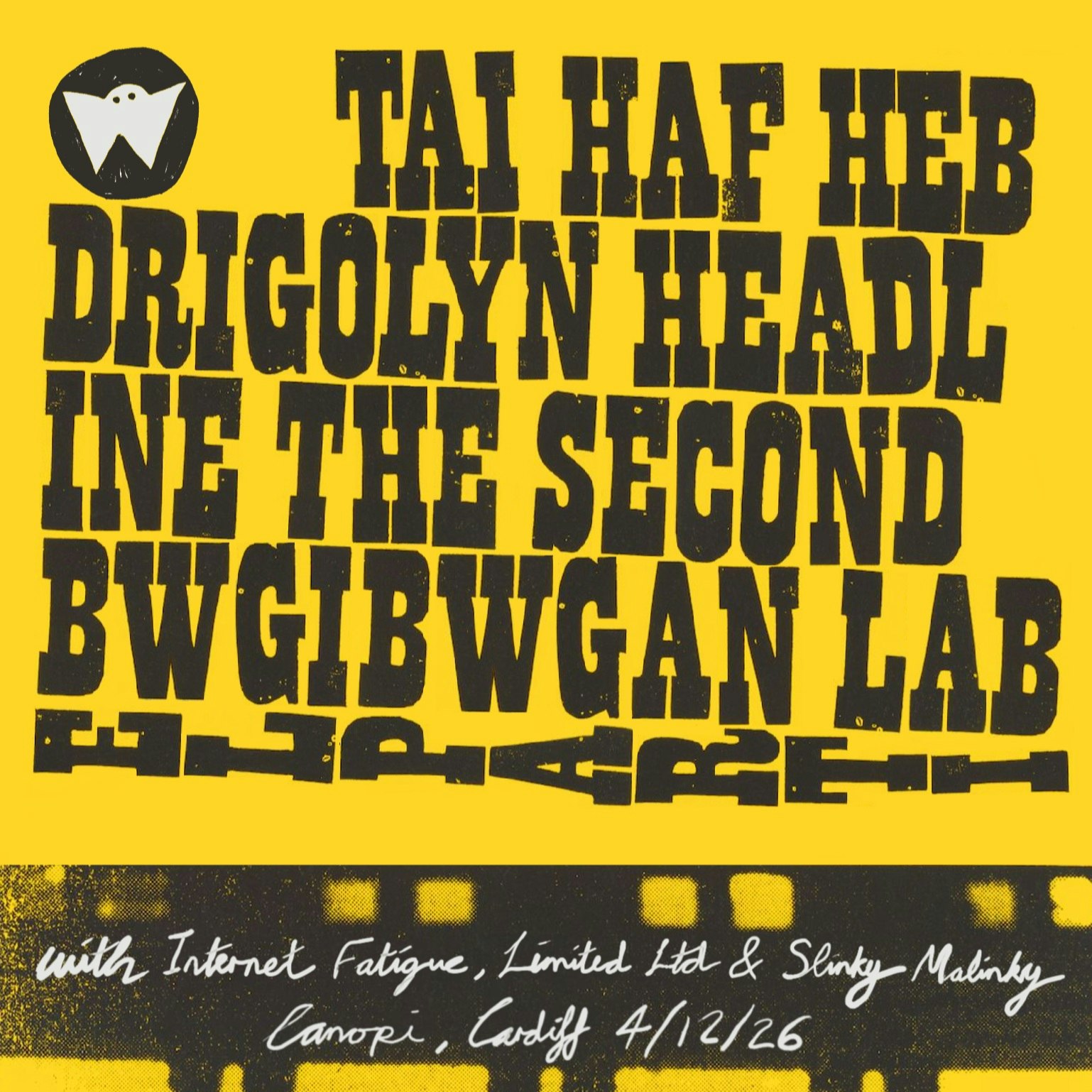 Tai Haf Heb Drigolyn (BWGiBWGAN Label Parti)