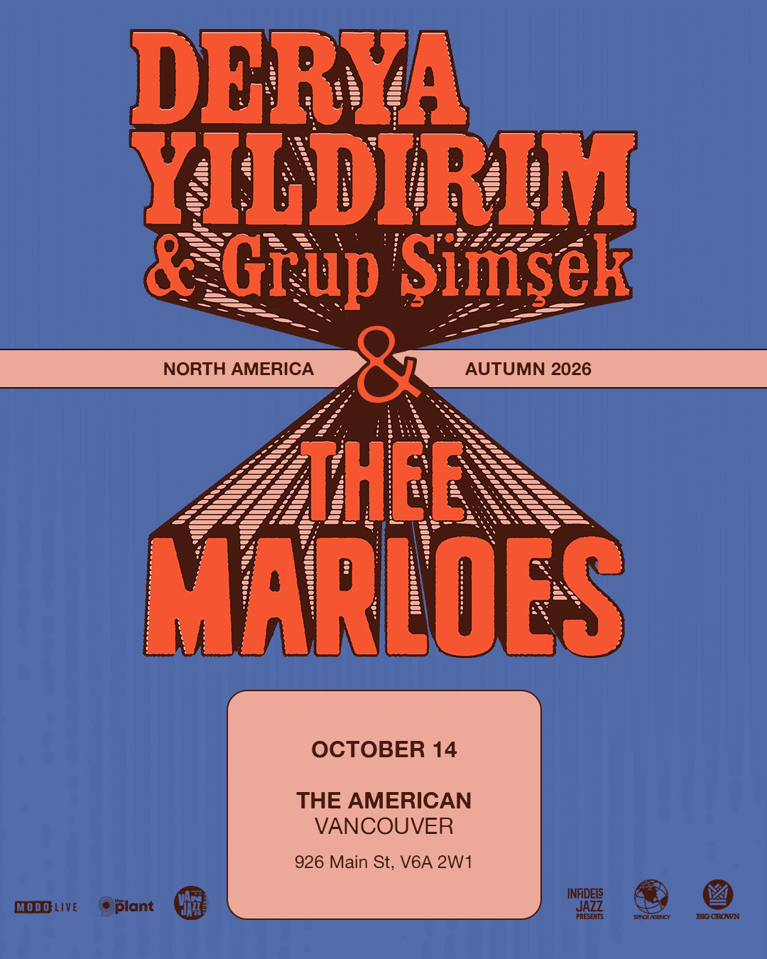 Derya Yildirim & Grup Şimşek & Thee Marloes with Special Guests