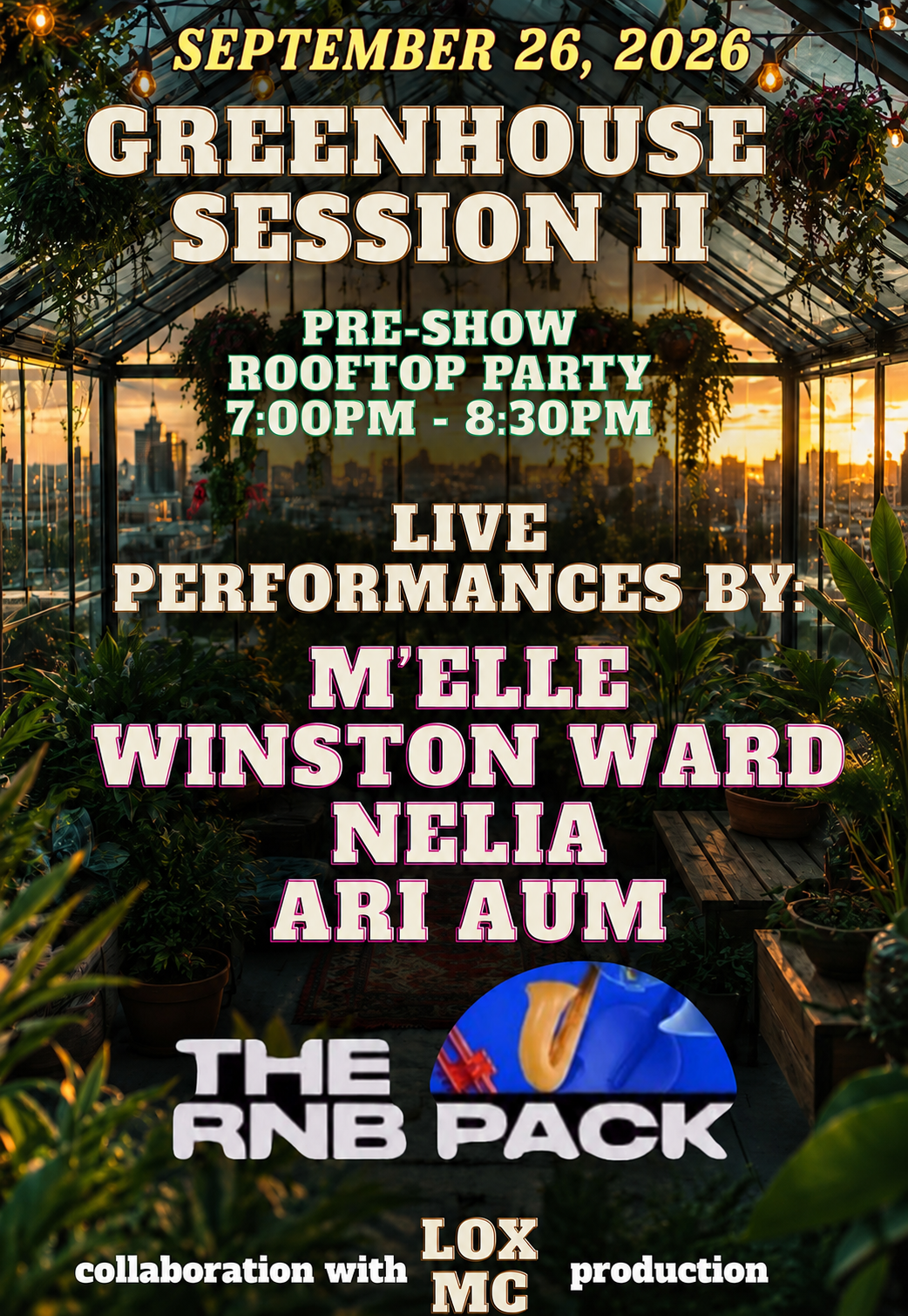 THE RNB PACK: GREENHOUSE SESSION II