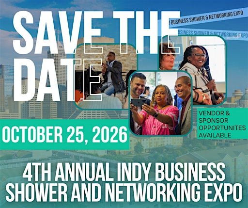 4th Annual Indy Business Shower & Networking Expo