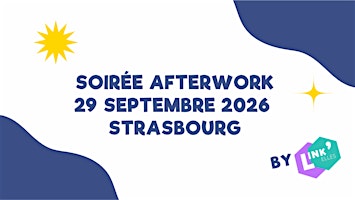 Afterwork Link'Elles Septembre 2026 - Grand Est (Strasbourg)
