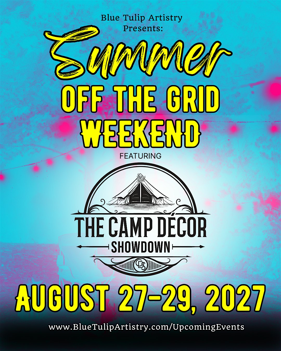 Summer Off the Grid Weekend ft. The Camp Décor Showdown