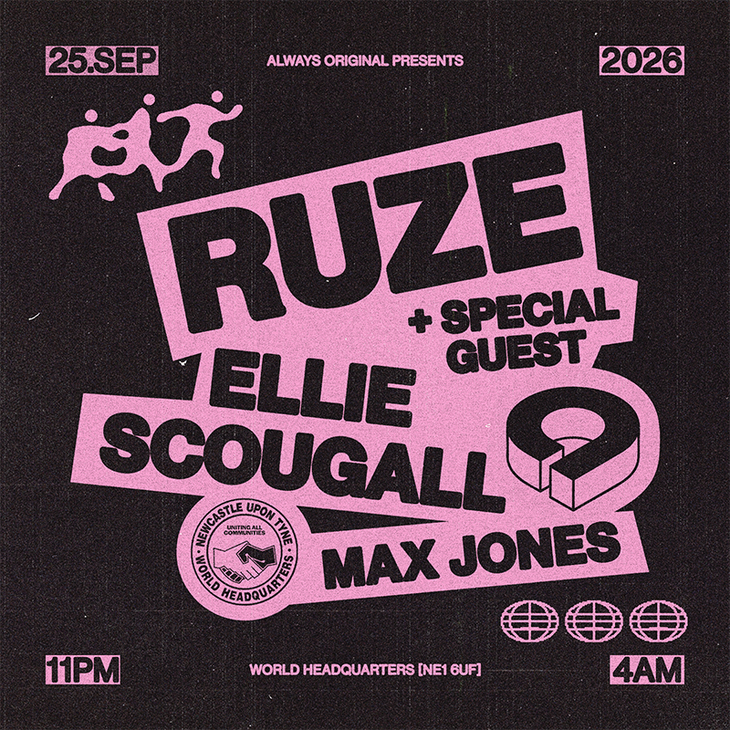Always Original presents RUZE, Ellie Scougall + Special Guests