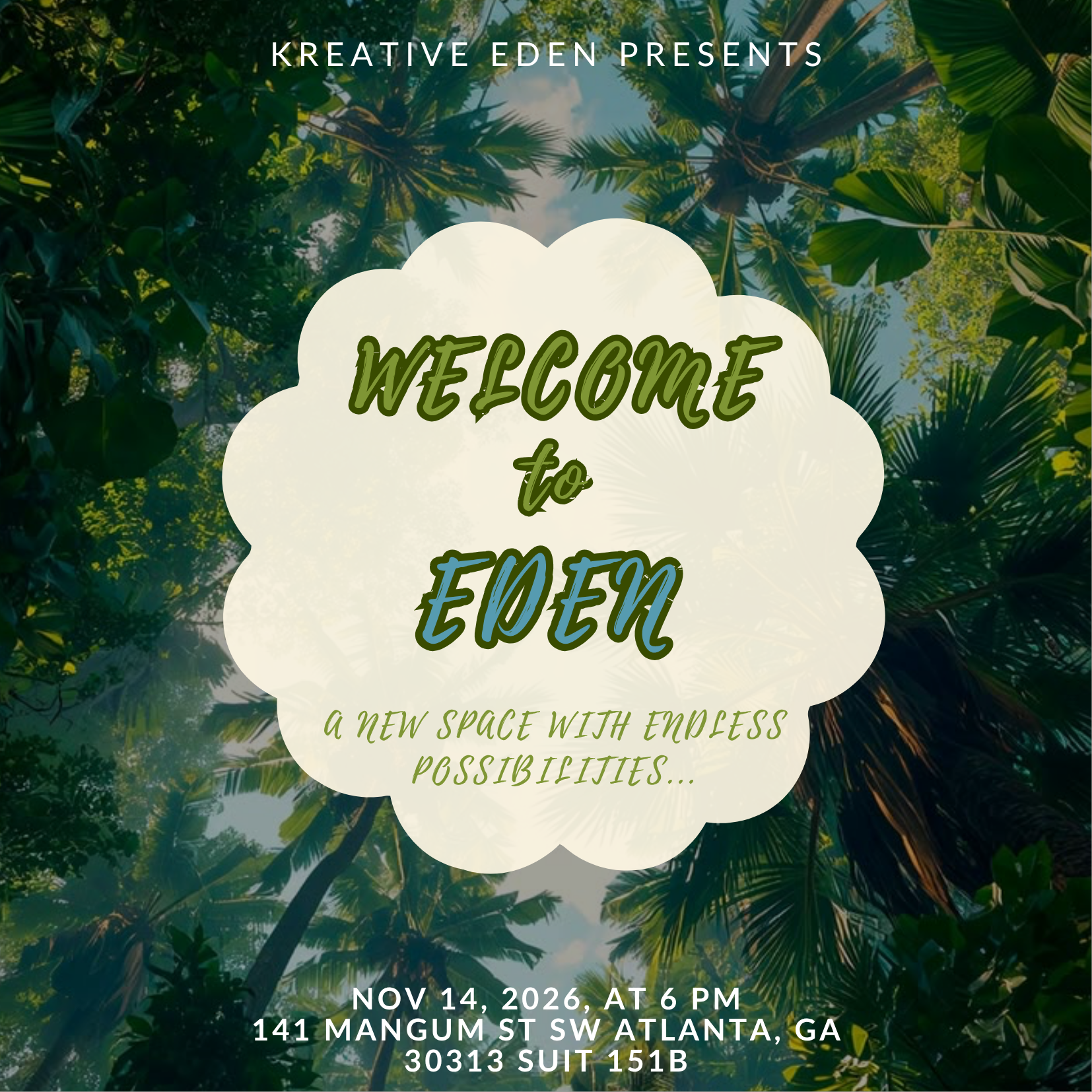 Kreative Eden Presents: Welcome To  Eden