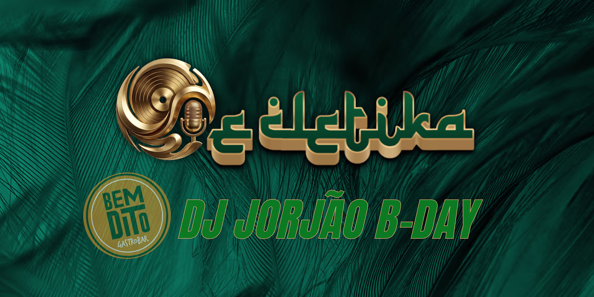 Festa Eclétika (Dj Jorjão B-Day)