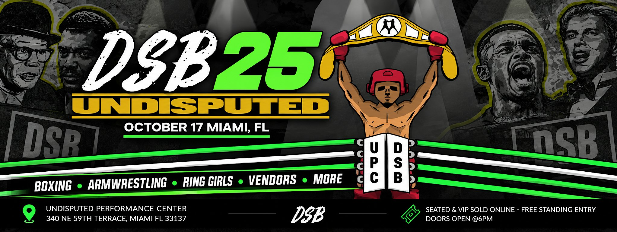 DSB UNDISPUTED @ UPC MIAMI