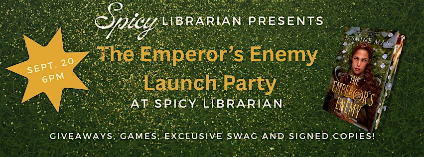 The Emperor's Enemy Launch Party