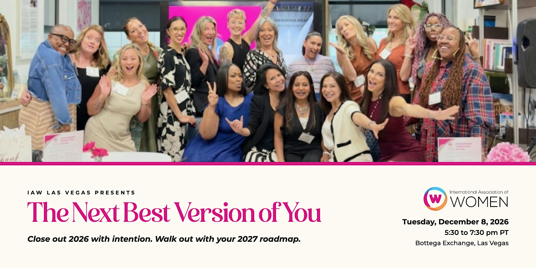 IAW Las Vegas: The Next Best Version of You