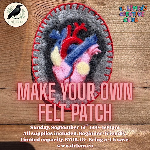 Make Your Own Felt Patch | Beginner-Friendly Workshop | All Supplies Includ