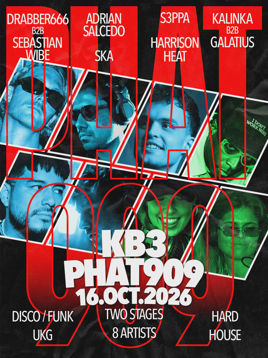 Phat 909: S3PPA, SkA, Adrian Salcedo, HarrisonHeat, DRABER666 & Seb. Wilde, GALATIUS & KALINKA