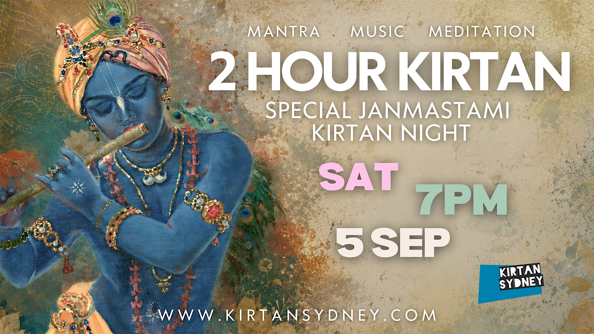 2 HOUR KIRTAN IMMERSION - Special Janmastami Celebration