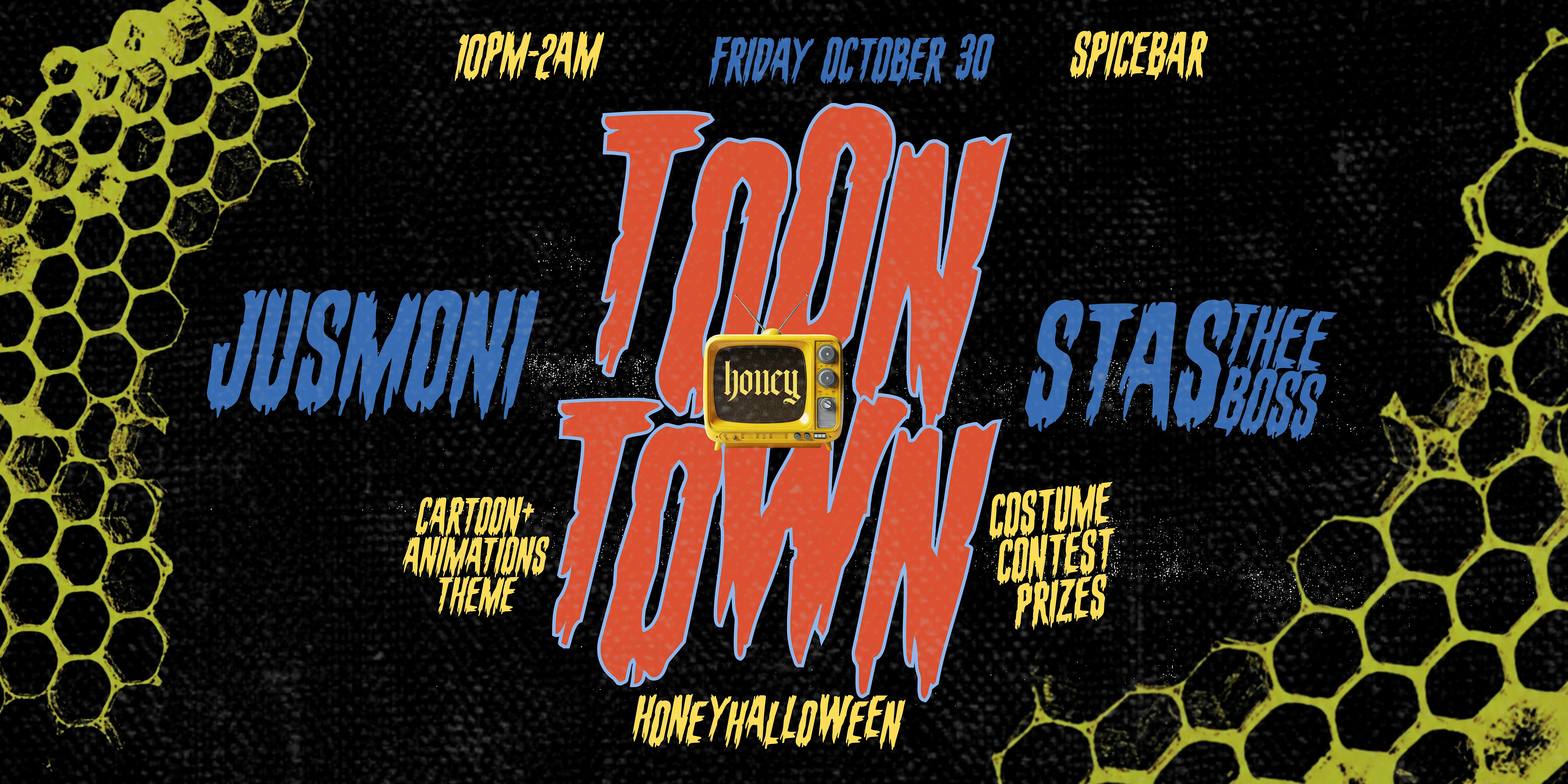 HONEY Halloween: TOON TOWN!