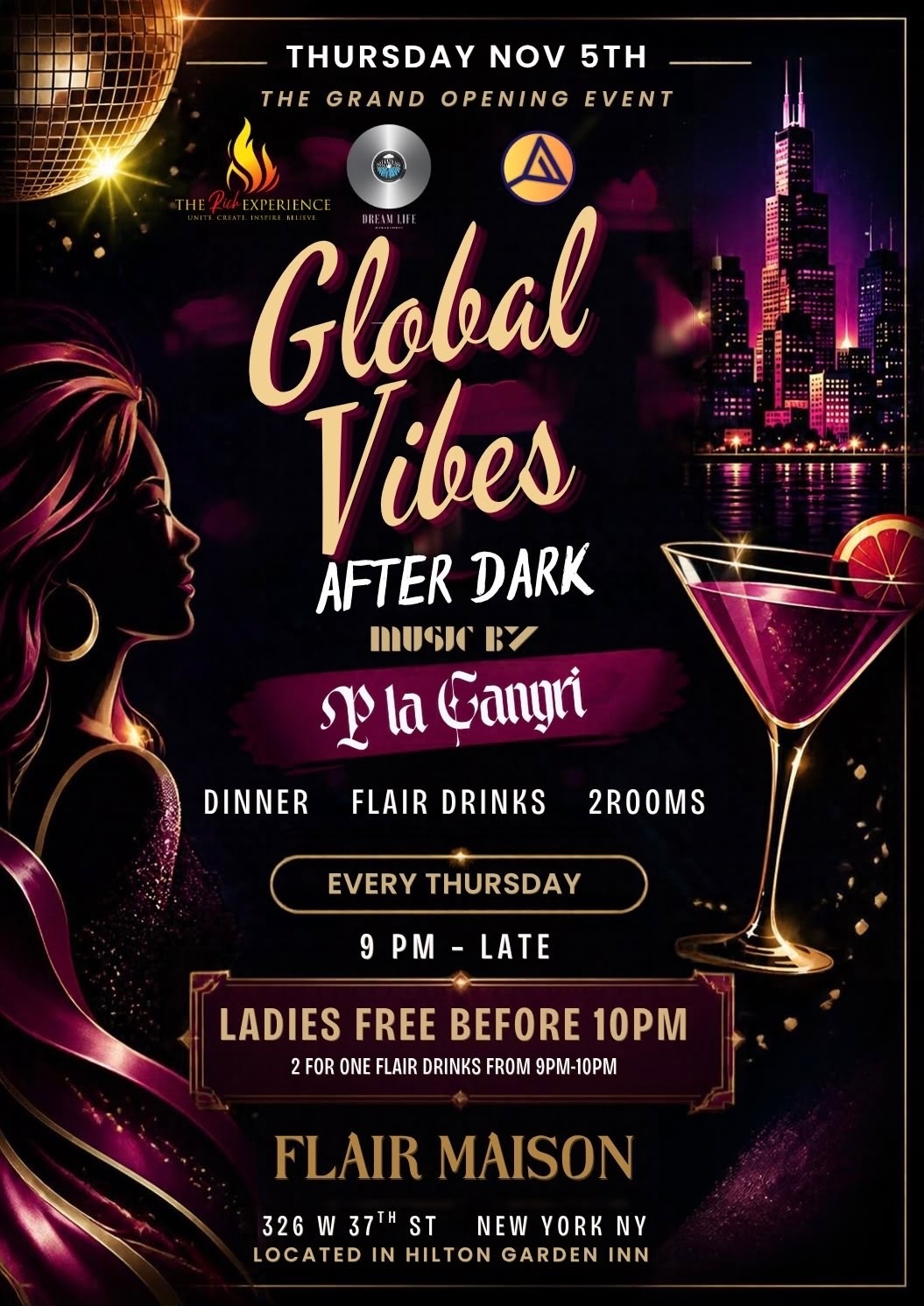 Global Vibes After Dark Thursdays - Grand Opening
