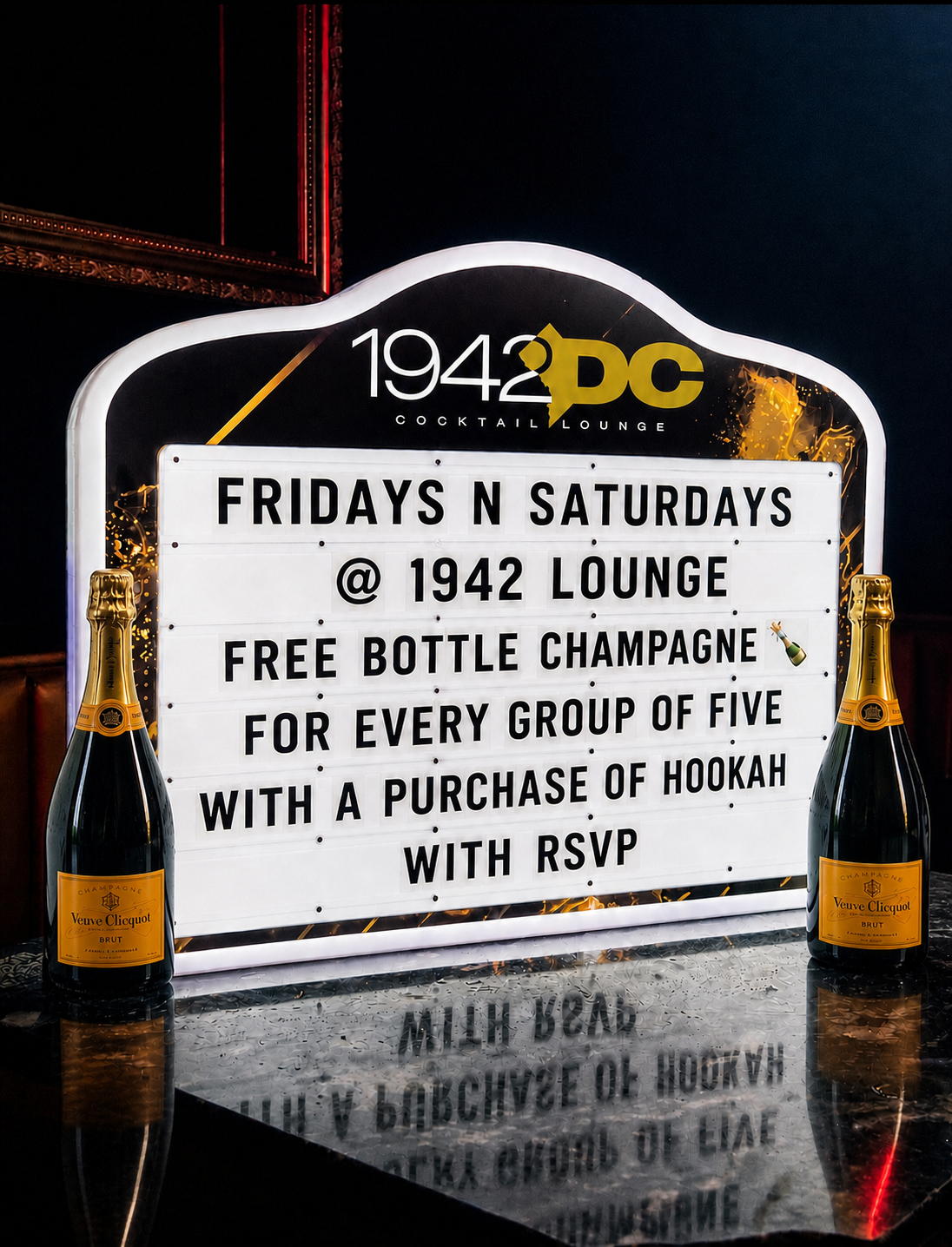 1942 Lounge Fri & Sat Champagne Package