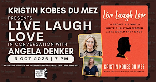 Kristin Du Mez presents Live Laugh Love at HAUMC
