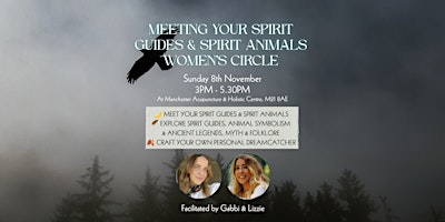 Spirit Guides & Spirit Animals - Women's Circle in Chorlton