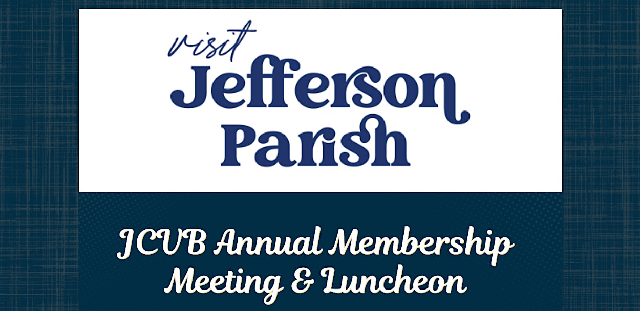 Jefferson Convention & Visitors Bureau 2026 Annual Meeting & Luncheon