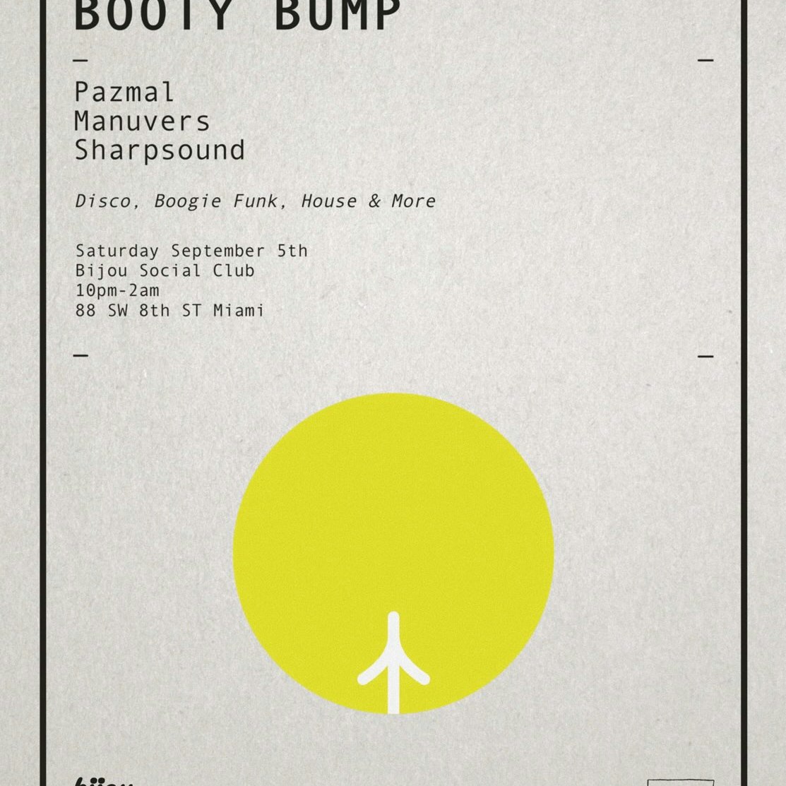 Booty Bump x Bijou Social Club