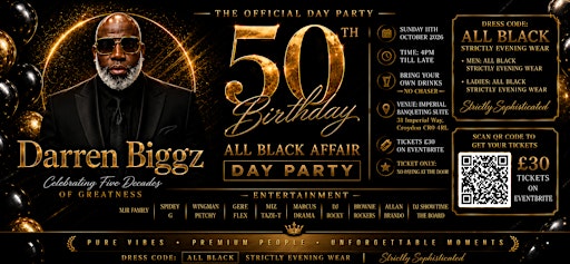 Darren Biggz 50th Birthday – The Official All Black Affair Day Party
