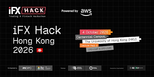 iFX Hack 2026 | Trading & Fintech Hackathon, Powered by AWS