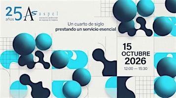 25 Aniversario de la Asociación Profesional de Empresas de Limpieza