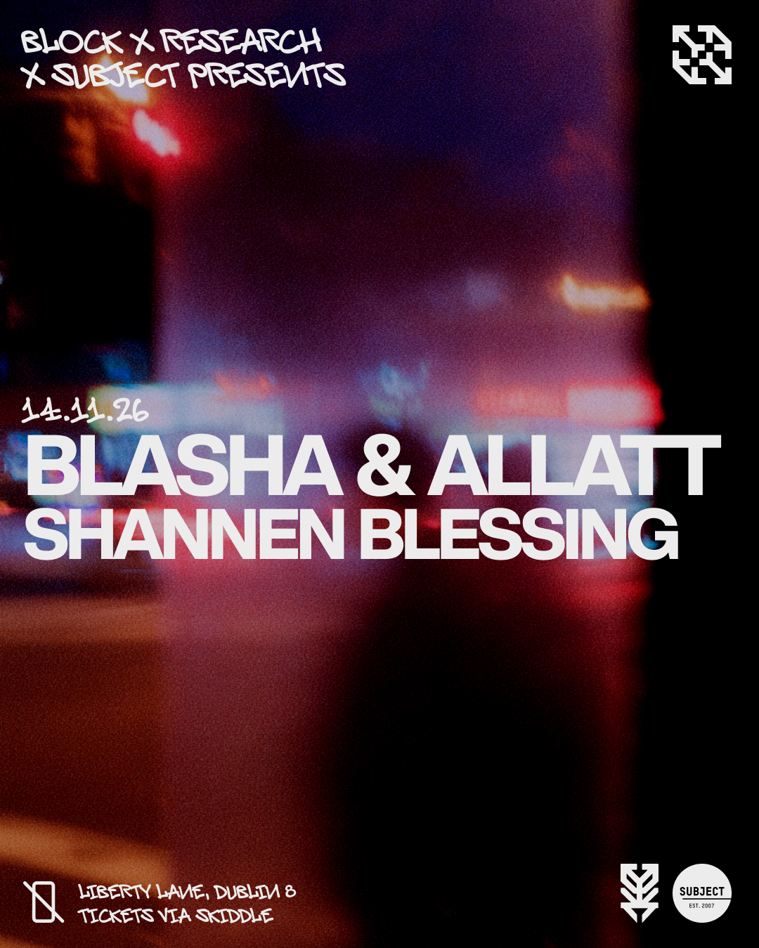 Block x Research x Subject: Blasha & Allatt